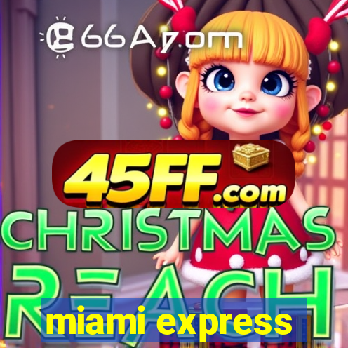 miami express
